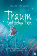 Cover-Bild zum Titel 'Traumbotschaften' von 'Frauke Frohwerk'