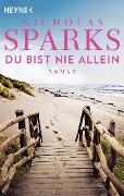 Cover-Bild zum Titel 'Du bist nie allein' von 'Nicholas Sparks'