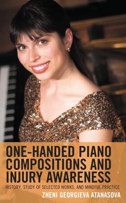One-Handed Piano Compositions and Injury Awareness - Zheni Georgieva Atanasova