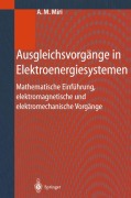 Cover-Bild zum Titel 'Ausgleichsvorgänge in Elektroenergiesystemen' von 'Amir M. Miri'