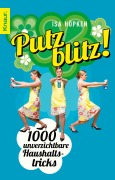 Cover-Bild zum Titel 'Putzblitz!' von 'Isa Höpken'
