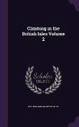 Cover-Bild zum Titel 'Climbing in the British Isles Volume 2' von 'W P Haskett Smith'