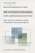 Cover-Bild zum Titel 'Berufliche Reorganisation - Methodentraining fürs Übergangcoaching' von 'Richard Kammermeier'