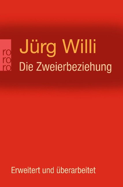 Die Zweierbeziehung - Jürg Willi