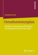 Cover-Bild zum Titel 'Fernsehserienrezeption' von 'Annekatrin Bock'
