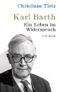 Cover-Bild zum Titel 'Karl Barth' von 'Christiane Tietz'