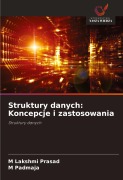 Cover-Bild zum Titel 'Struktury danych: Koncepcje i zastosowania' von 'M Lakshmi Prasad, M. Padmaja'