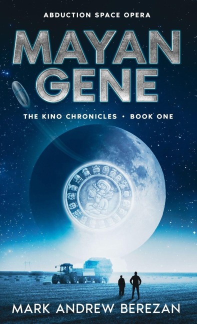 Mayan Gene - Mark Andrew Berezan
