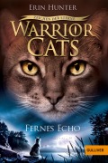 Cover-Bild zum Titel 'Warrior Cats Staffel 4/02. Zeichen der Sterne. Fernes Echo' von 'Erin Hunter'