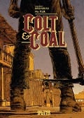 Cover-Bild zum Titel 'Colt & Coal' von 'Vincent Brugeas'