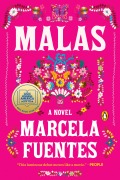 Cover-Bild zum Titel 'Malas: A GMA Book Club Pick' von 'Marcela Fuentes'