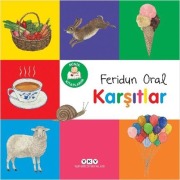 Cover-Bild zum Titel 'Minik Kitaplarim Karsitlar' von 'Feridun Oral'