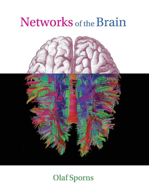 Networks of the Brain - Olaf Sporns