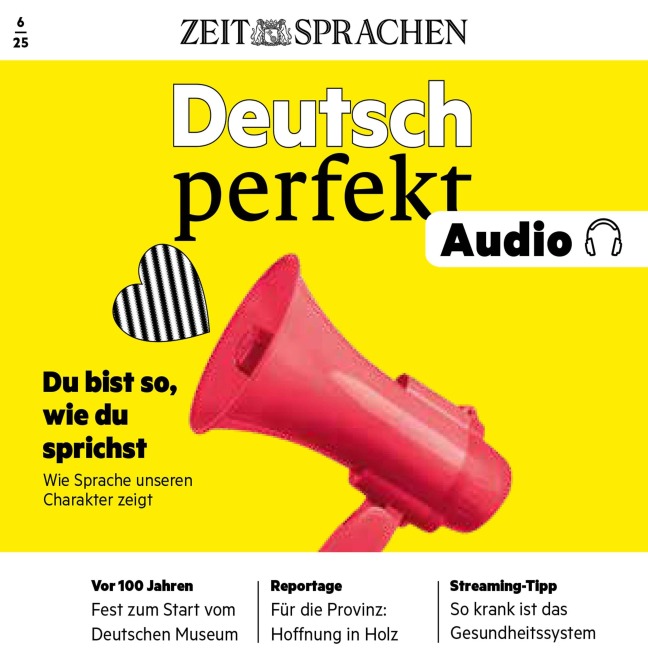 Deutsch lernen Audio - Du bist so, wie du sprichst - Alia Begisheva