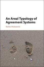 An Areal Typology of Agreement Systems - Ranko Matasovic