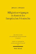 Cover-Bild zum Titel 'Billigkeitserwägungen im Kontext des Europäischen Privatrechts' von 'Jonas C. Rybarz'