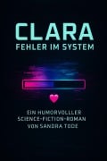 Cover-Bild zum Titel 'Claras Zeitreisen' von 'Sandra Tode und Luisa Winter'