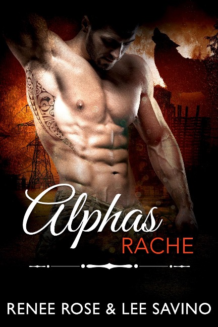Alphas Rache - Renee Rose, Lee Savino