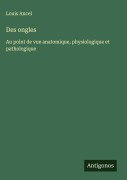 Cover-Bild zum Titel 'Des ongles' von 'Louis Ancel'