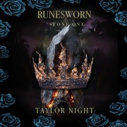 Cover-Bild zum Titel 'Runesworn: Stone One (Runesworn Series¿Book One)' von 'Taylor Night'