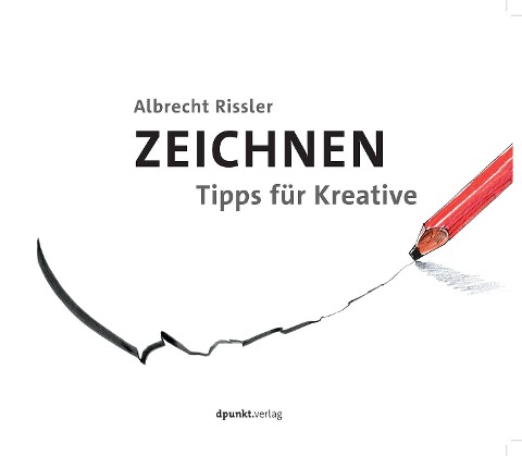 Zeichnen - Albrecht Rissler