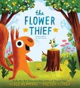 Cover-Bild zum Titel 'The Flower Thief' von 'Alice Hemming'
