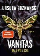 VANITAS - Grau wie Asche Cover-Bild zum Titel 'VANITAS - Grau wie Asche' von 'Ursula Poznanski'