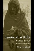 Cover-Bild zum Titel 'Famine that Kills' von 'Alex De Waal'