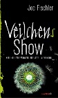  Veilchens Show