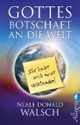 Cover-Bild zum Titel 'Gottes Botschaft an die Welt' von 'Neale Donald Walsch'