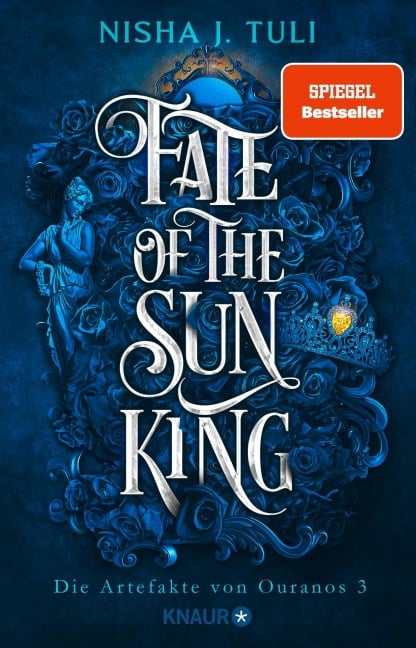 Fate of the Sun King - Nisha J. Tuli