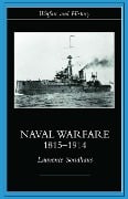 Cover-Bild zum Titel 'Naval Warfare, 1815-1914' von 'Lawrence Sondhaus'