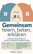 Cover-Bild zum Titel 'Gemeinsam feiern, beten, erklären' von 'Mara Levin'