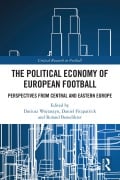 Cover-Bild zum Titel 'The Political Economy of European Football' von ''