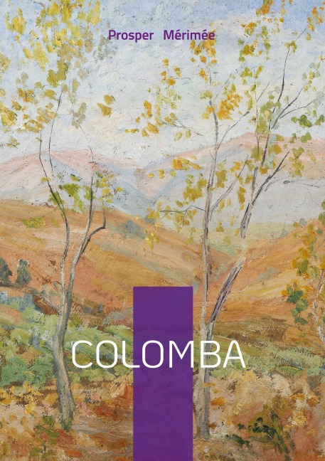 Colomba - Prosper Mérimée