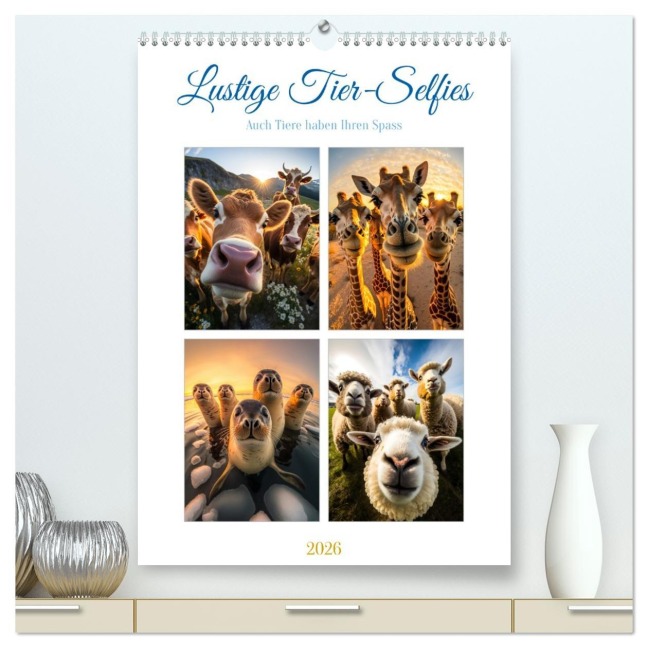 Lustige Tier-Selfies (hochwertiger Premium Wandkalender 2026 DIN A2 hoch), Kunstdruck in Hochglanz - Steffen Gierok-Latniak