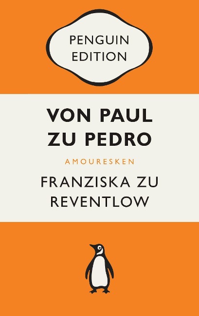 Von Paul zu Pedro - Franziska zu Reventlow