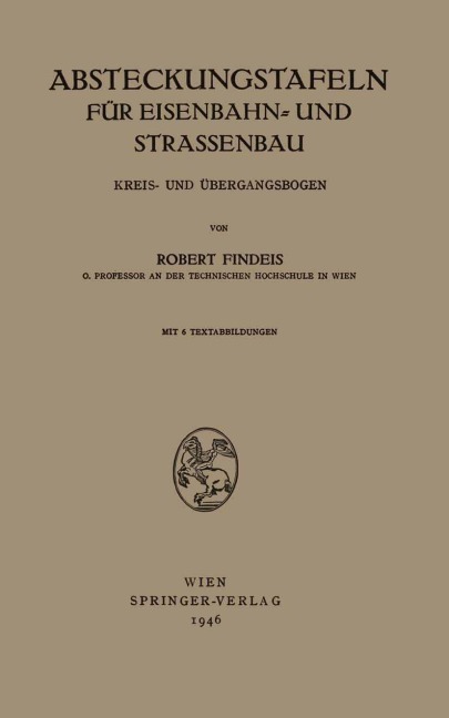 Absteckungstafeln für Eisenbahn- und Strassenbau - Robert Findeis