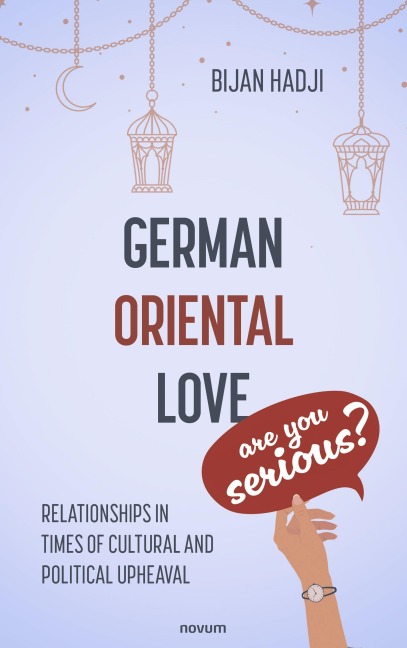 German-Oriental love - are you serious? - Bijan Hadji