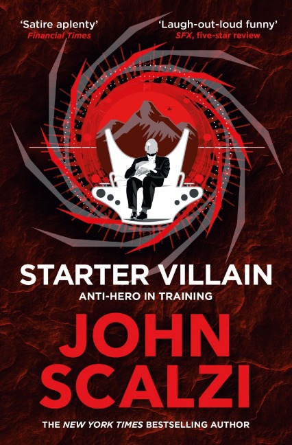 Starter Villain - John Scalzi