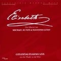Cover-Bild zum Titel 'Elisabeth-Das Musical-Gesamtaufnahme' von 'Original Cast Wien 2005'