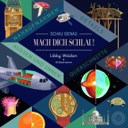 Cover-Bild zum Titel 'Schau genau - Mach dich schlau!' von 'Libby Walden'