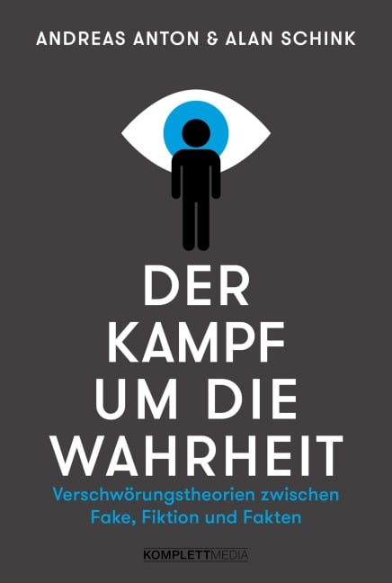 Der Kampf um die Wahrheit - Andreas Anton, Alan Schink