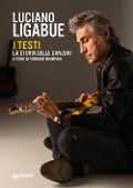 Cover-Bild zum Titel 'Luciano Ligabue. I testi. La storia delle canzoni' von ''