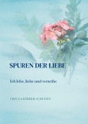 Cover-Bild zum Titel 'Spuren der Liebe' von 'Ursula Körber-Schuhen'
