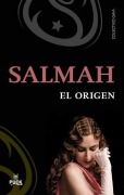 Cover-Bild zum Titel 'Salmah - El Origen = Salmah -Origin' von 'Colectivo Gaia'