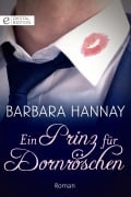 Cover-Bild zum Titel 'Ein Prinz für Dornröschen' von 'Barbara Hannay'