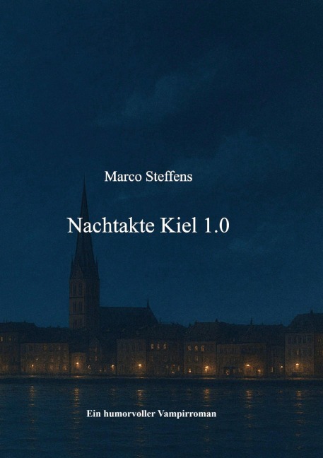 Nachtakte Kiel 1.0 - Marco Steffens