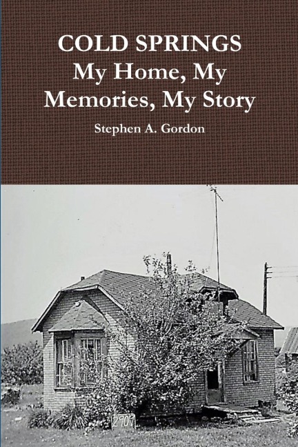 Cold Springs - Stephen a Gordon