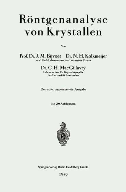 Röntgenanalyse von Krystallen - Johannes Martin Bijvoet, Carolina Henriëtte Macgillovry, Nicolaas Hendrik Kolkmeijer